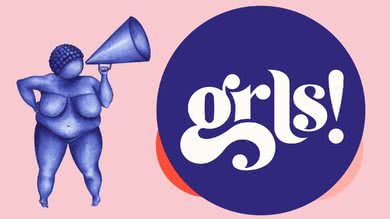 GRLS! (Foto: Divulgação)